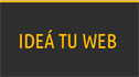 Ideá tu Web
